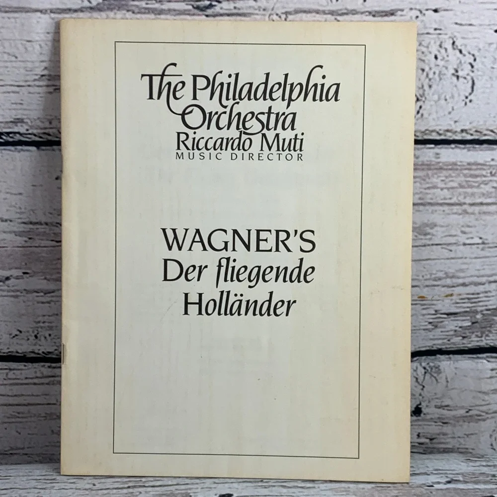 Philadelphia Orchestra‎ Wagner's Der fliegende Holländer Program 1986